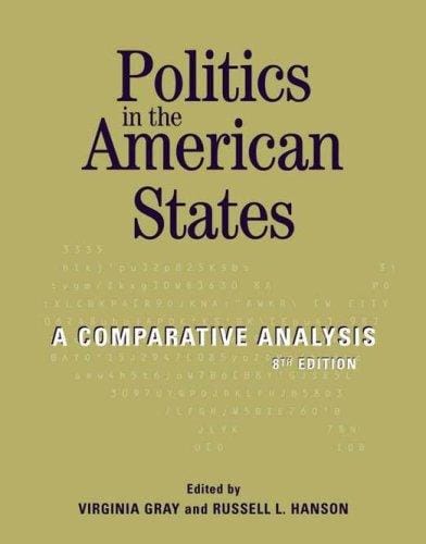 Politics in the American States: A Comparative Analysis (Politics in the American States)
