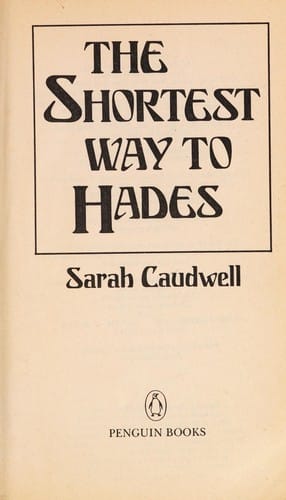 The shortest way to Hades.