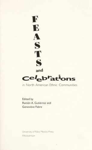 Feasts and celebrations in North American ethnic communities