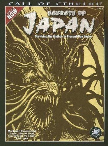 Secrets of Japan (Call of Cthulhu Horror Roleplaying, Modern Era)