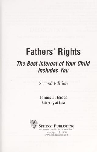 Fathers' rights: the best interest of your child includes you