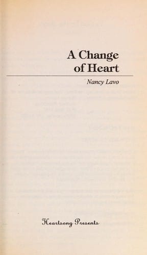 A Change of Heart (Heartsong Presents #133)
