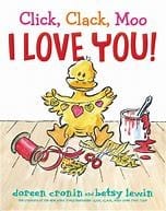 Click, Clack , Moo I love you!