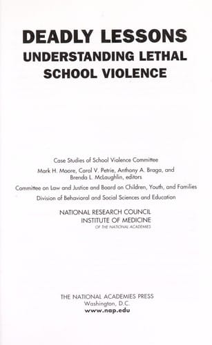 Deadly lessons: understanding lethal school violence : case studies of School Violence Committee