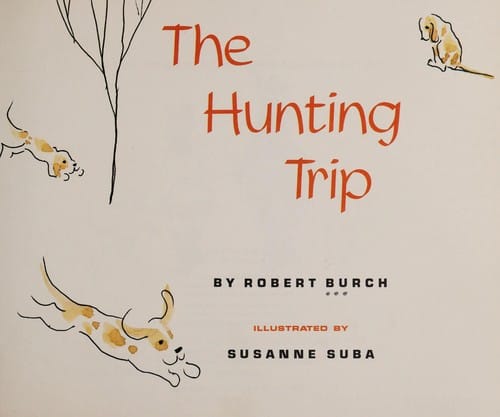 The hunting trip.