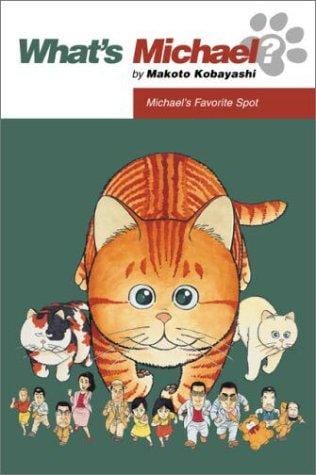 What's Michael? Volume 5: Michael's Favorite Spot
