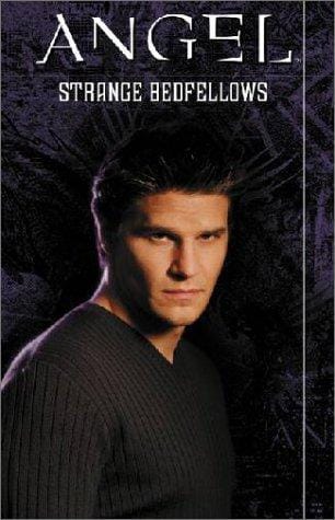 Angel: Strange Bedfellows and Other Stories (Angel)