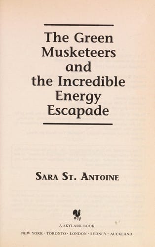 The Green Musketeers and the incredible energy escapade