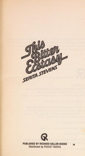 This Bitter Ecstasy: A Novel