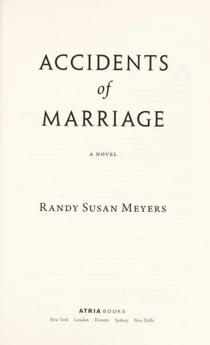 Accidents of marriage: a novel