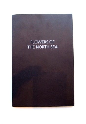 Flowers Of The North Sea