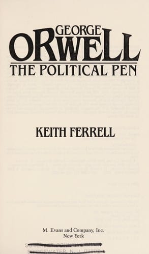 George Orwell, the political pen