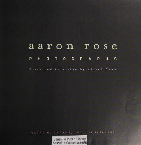 Aaron Rose: photographs