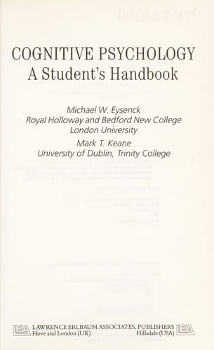 Cognitive Psychology: A Student's Handbook