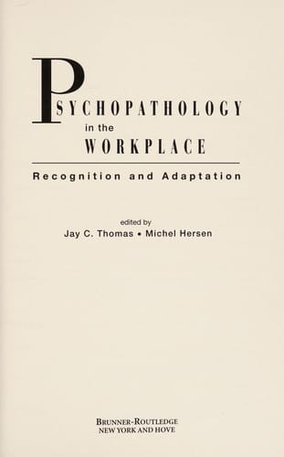 Psychopathology in the workplace: recognition and adaptation