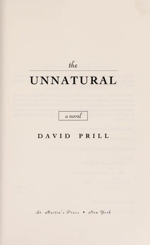 The unnatural: a novel