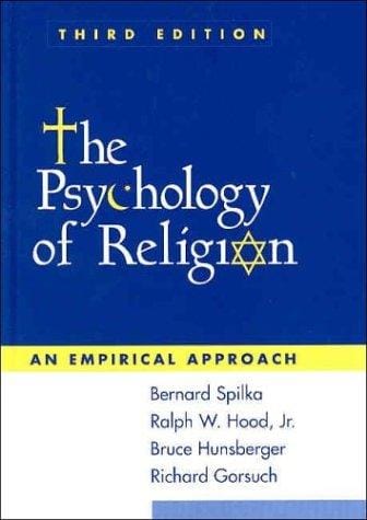 The psychology of religion: an empirical approach