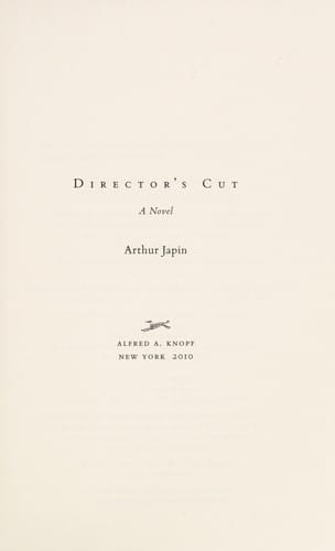 Director's cut: a novel
