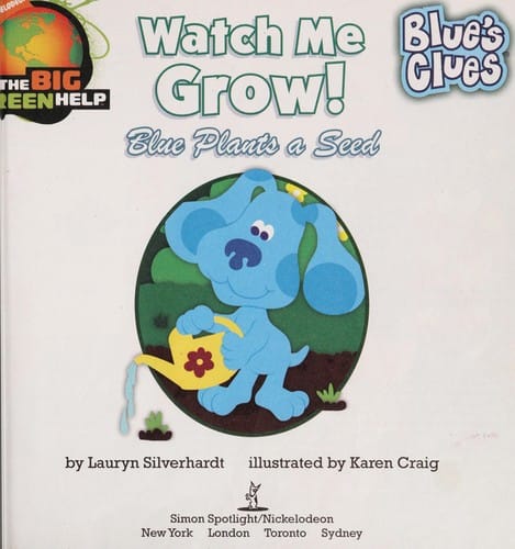 Watch me grow!: Blue plants a seed