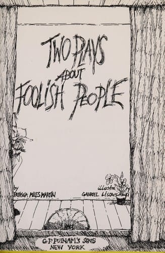 Two plays about foolish people.