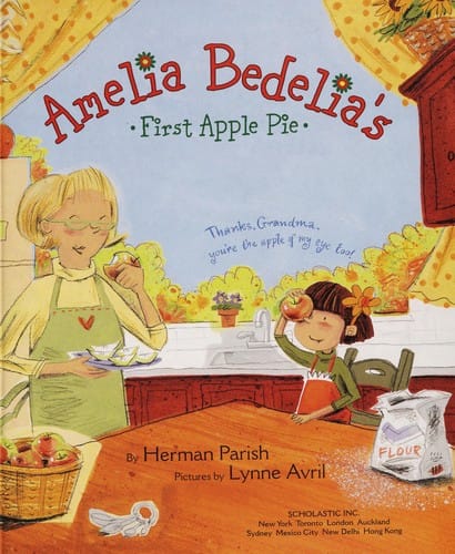 Amelia Bedelia's first apple pie