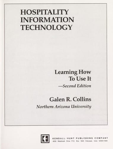 Hospitality information technology: learning how to use it