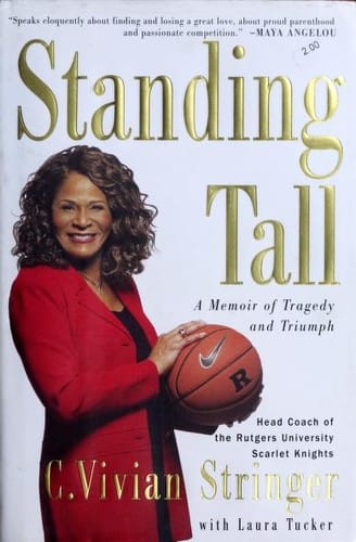Standing Tall: A Memoir of Tragedy and Triumph