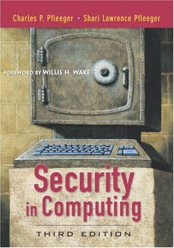 Security in Computing, Third Edition