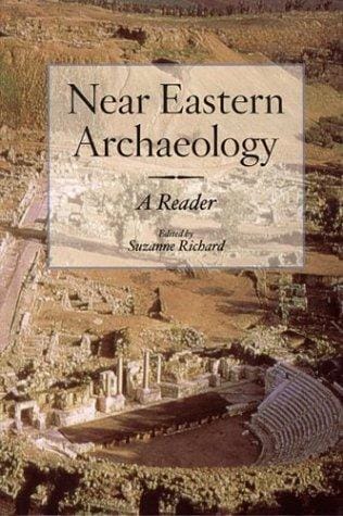 Near Eastern Archaeology: A Reader