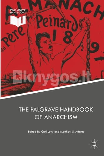 The Palgrave Handbook of Anarchism