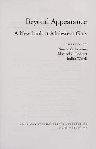 Beyond appearance: new look at adolescent girls