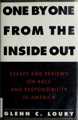 One by one from the inside out: essays and reviews on race and responsibility in America