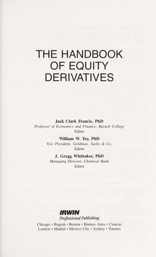 The Handbook of equity derivatives