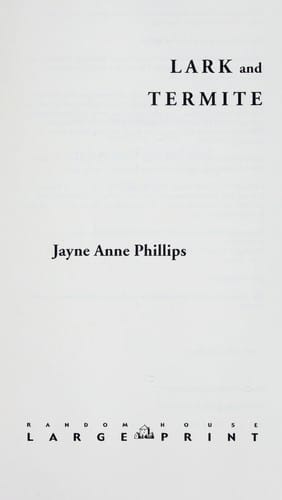 Lark and Termite: a novel