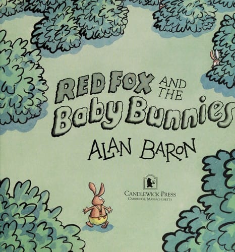 Red Fox and the baby bunnies