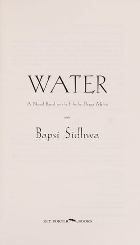 Water: a novel based on the film by Deepa Mehta
