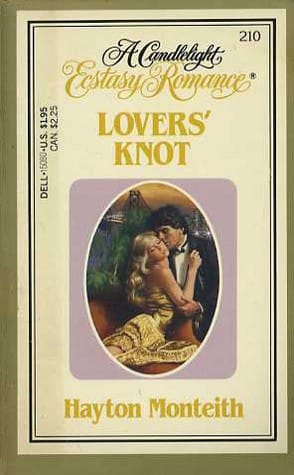 Lover's Knot: A Candlelight Ecstasy Romance #210