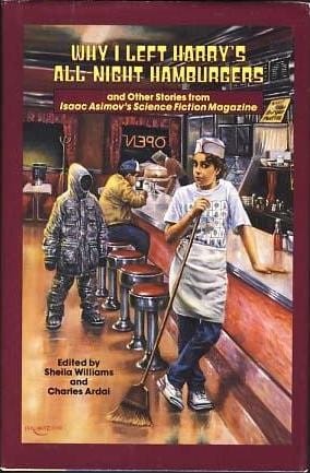 Why I left Harry's all-night hamburgers, and other stories from Isaac Asimov's science fiction magazine