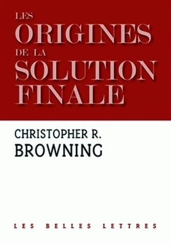 Les Origines de La Solution Finale (Histoire) (French Edition)