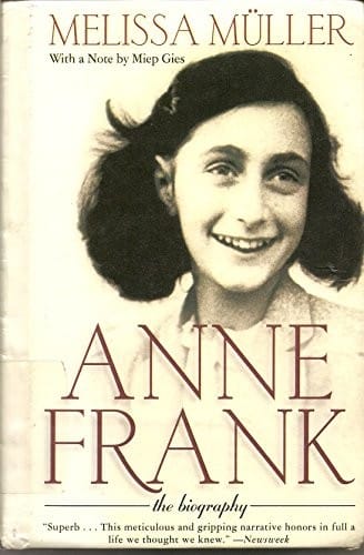 Anne Frank - the biography