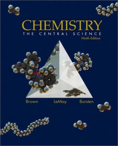 Chemistry: The Central Science, Ninth Edition