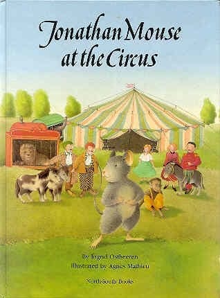 Jonathan Mouse at the circus