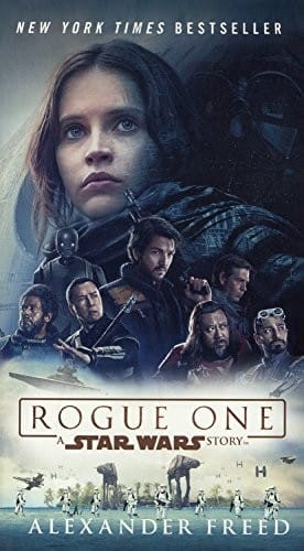 Rogue One (Star Wars) (Turtleback School & Library Binding Edition)