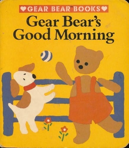 Gear Bear's good morning