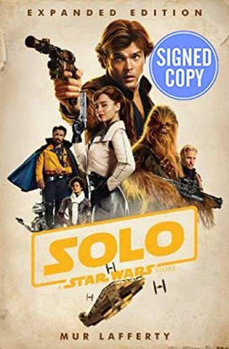 Solo: A Star Wars Story - Signed / Autographed Copy