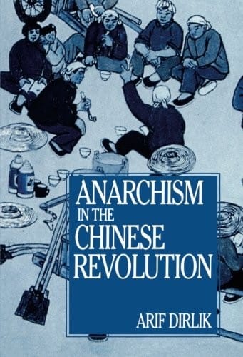 Anarchism in the Chinese Revolution