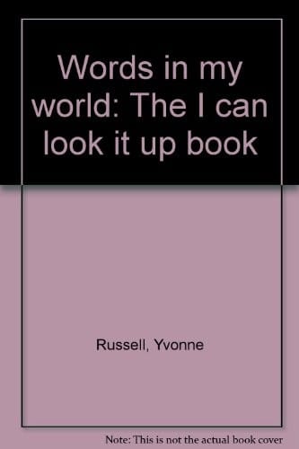Words in my world: the I can look it up book