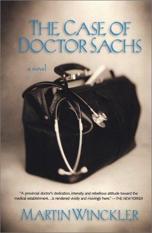 The Case of Doctor Sachs: A Novel