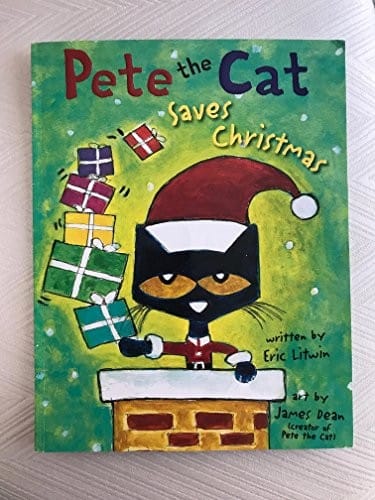 Pete the Cat Saves Christmas
