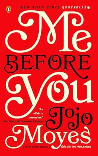 Me Before You (Turtleback School & Library Binding Edition)